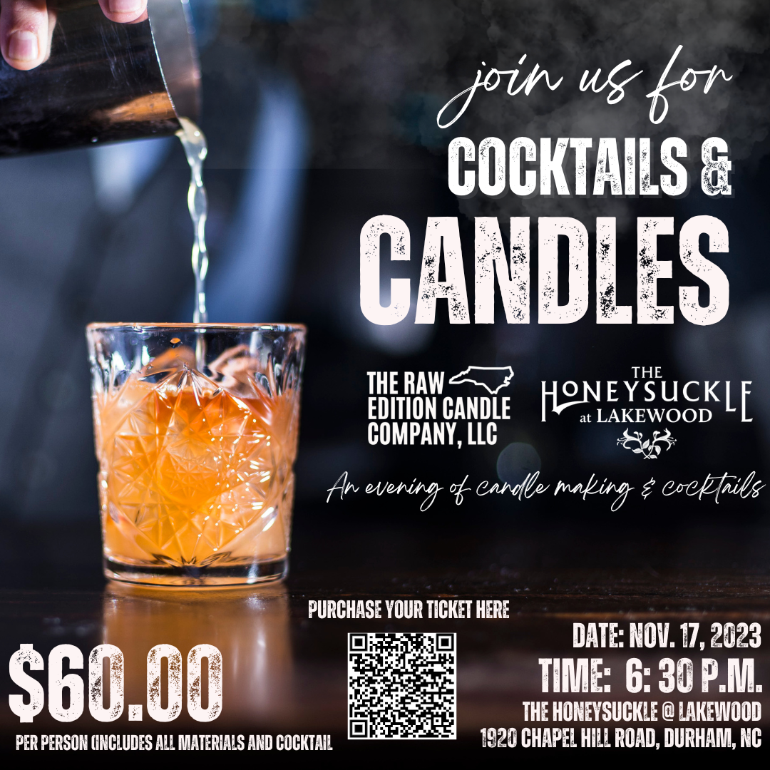 11/17 Cocktails and Candles The Honeysuckle Lakewood 630pm The