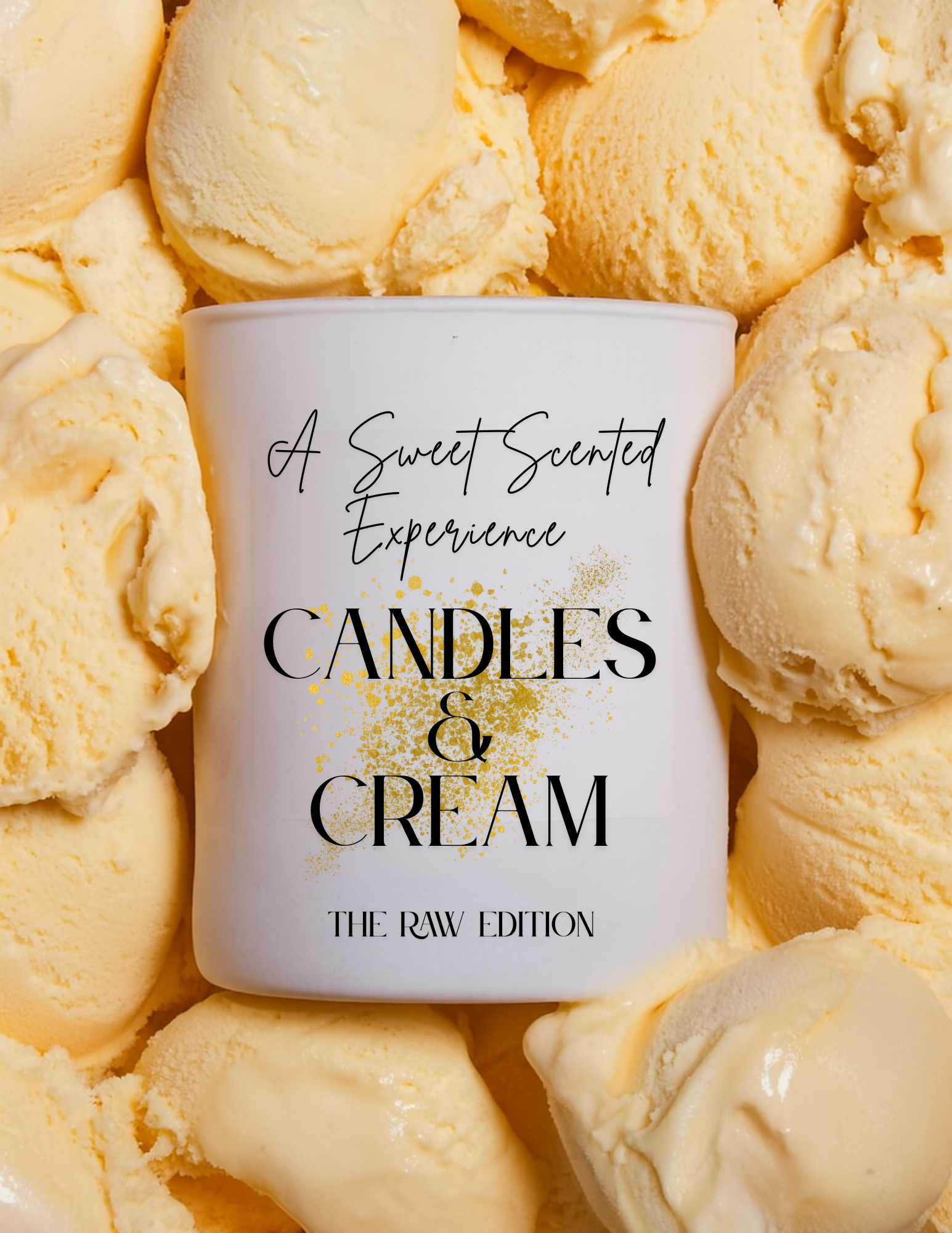 7/24 CANDLES & CREAM : A Sweet Scented Experience - 6:00 PM