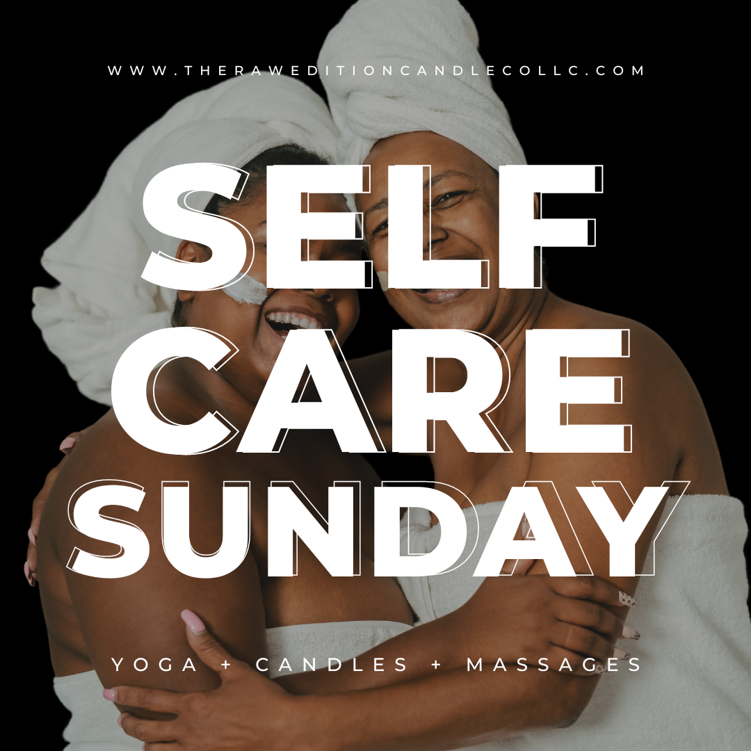 12/8 Self Care Sunday