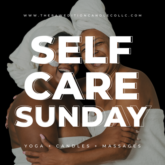 12/8 Self Care Sunday