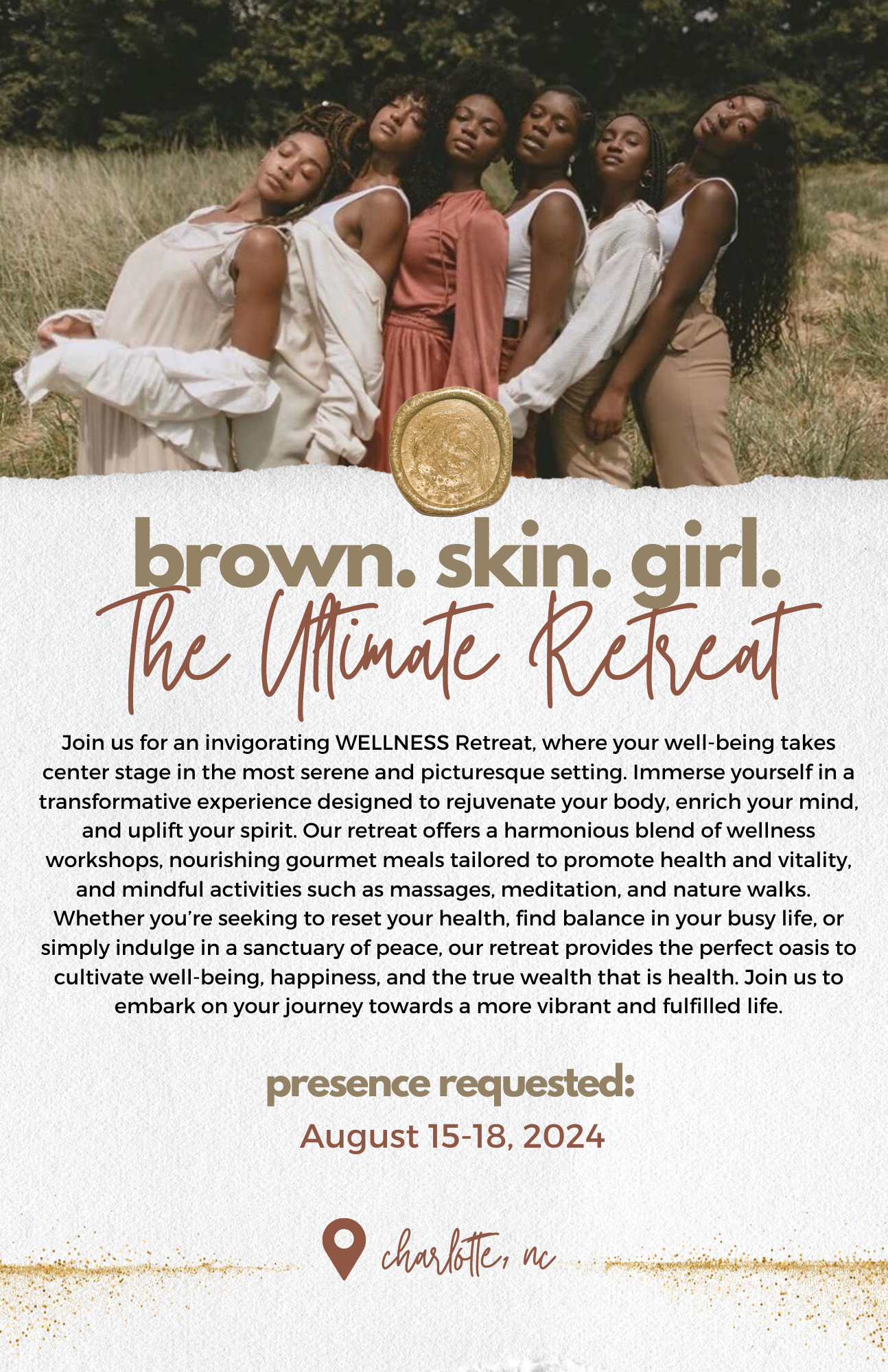 Brown. Skin. Girl. RETREAT - SECURITY DEPOSIT